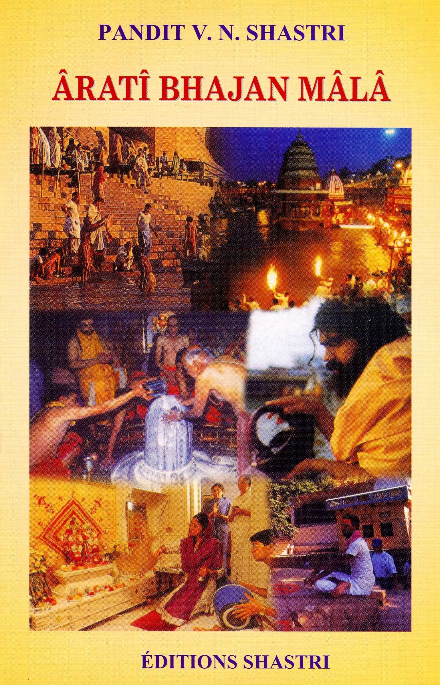 Āratī Bhajan Mālā : pūjā – āratī – Bhajan