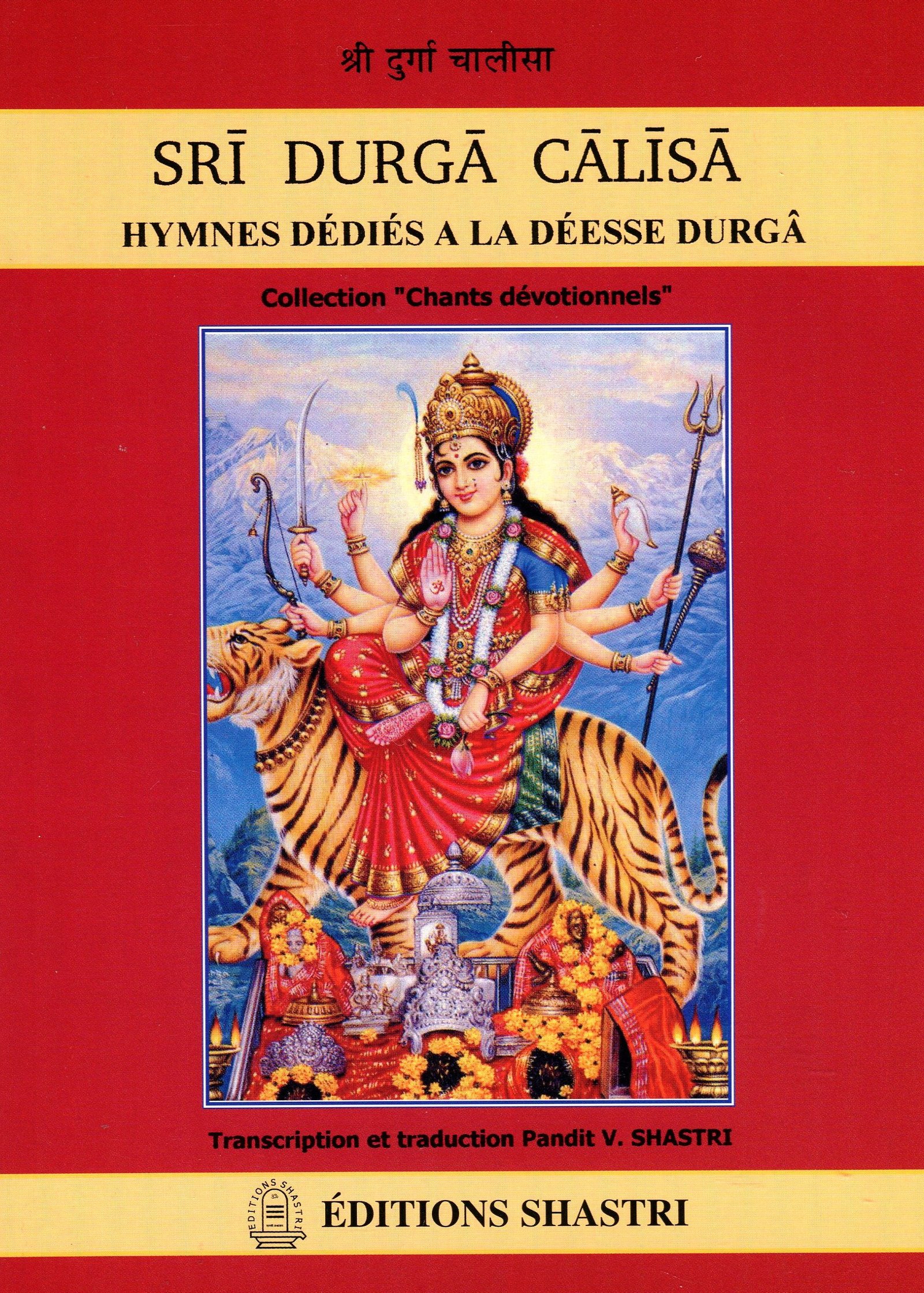 Śrī Durgā Cālīsā – Hymnes dédiés à la Déesse Durgā