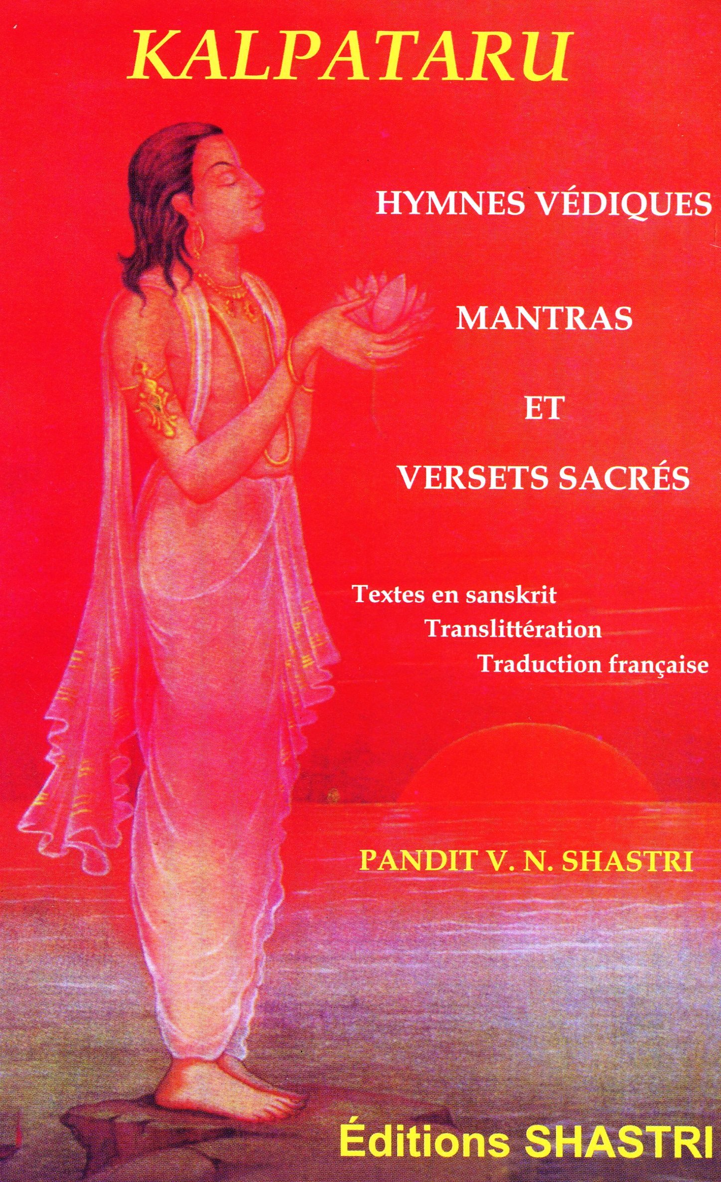 Kalpataru – Hymnes védiques, Mantras et Versets Sacrés