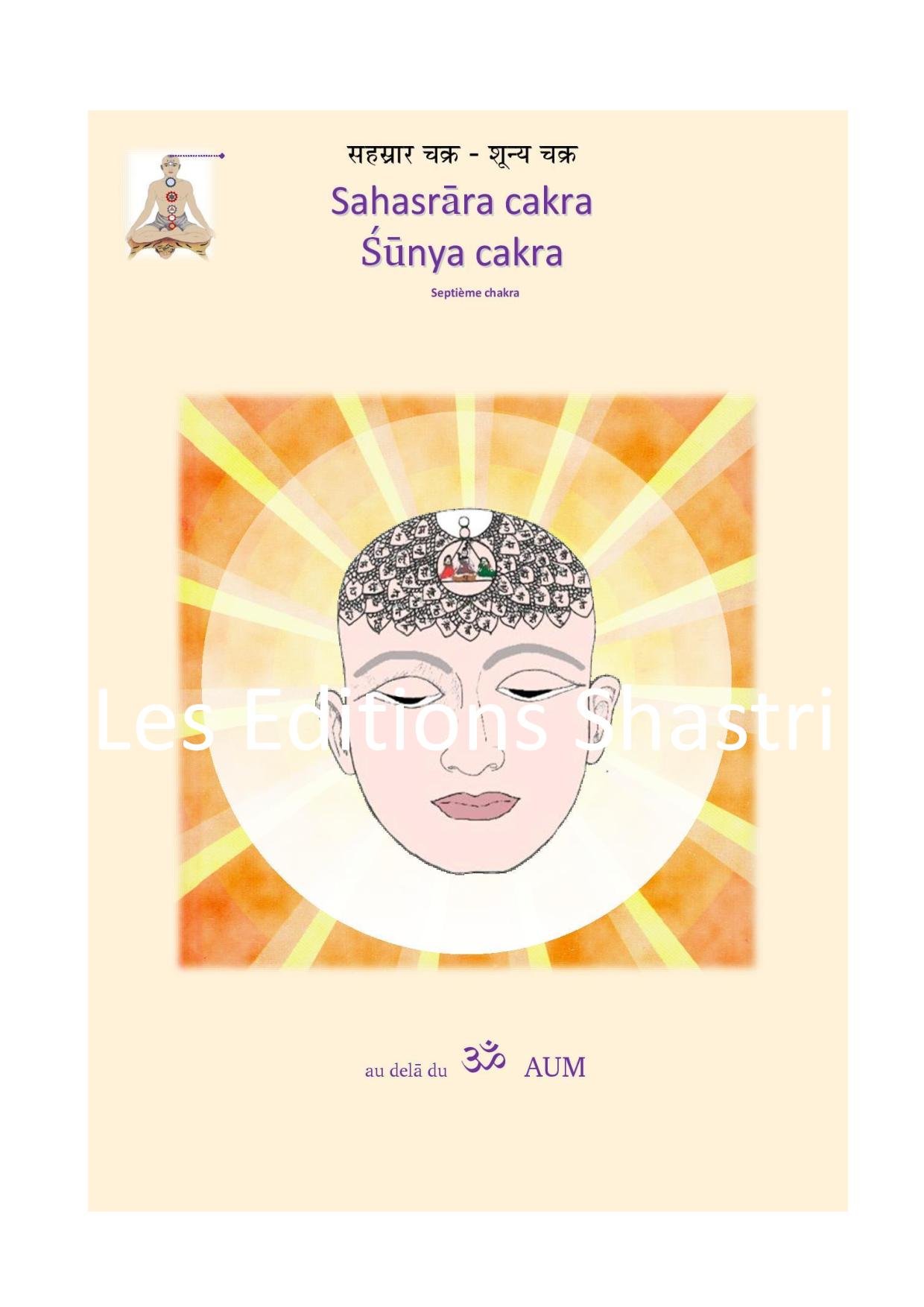 Planche du 7ème Chakra : Sahasrara – Sunya chakra (P013)